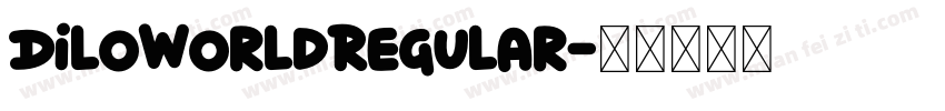 DiloWorldRegular字体转换