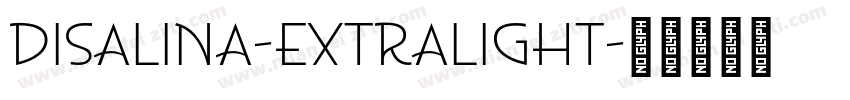 Disalina-ExtraLight字体转换
