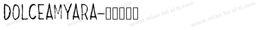 DolceAmyara字体转换