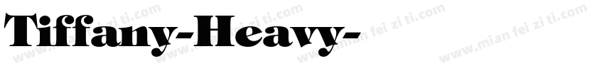 Tiffany-Heavy字体转换