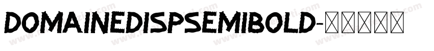 domaineDispsemibold字体转换