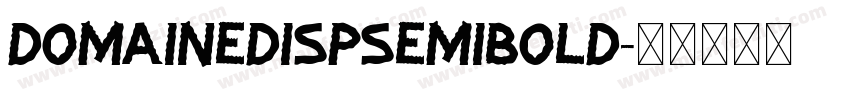 domaineDispsemibold字体转换