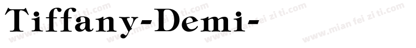 Tiffany-Demi字体转换