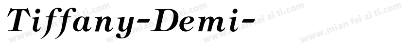 Tiffany-Demi字体转换