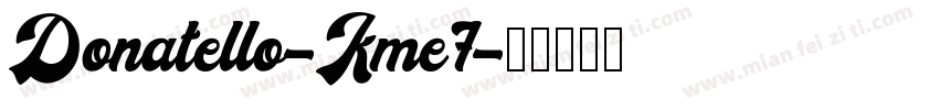 Donatello-Kme7字体转换