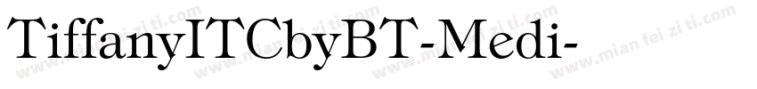 TiffanyITCbyBT-Medi字体转换
