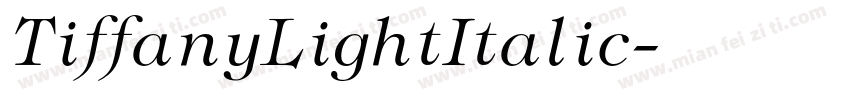 TiffanyLightItalic字体转换