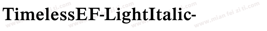 TimelessEF-LightItalic字体转换