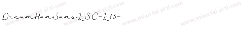 DreamHanSansESC-E15字体转换