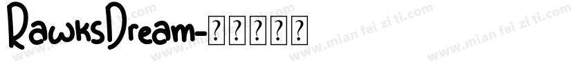 RawksDream字体转换