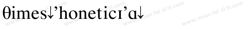 Times-PhoneticIPA字体转换