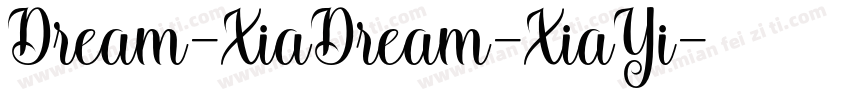 Dream-XiaDream-XiaYi字体转换