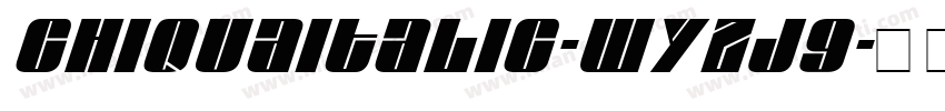 ChiquaItalic-WyzJ9字体转换