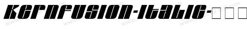 Kernfusion-Italic字体转换