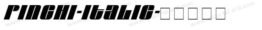 Pinchi-Italic字体转换