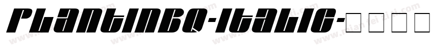 PlantinBQ-Italic字体转换