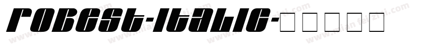 Robest-Italic字体转换