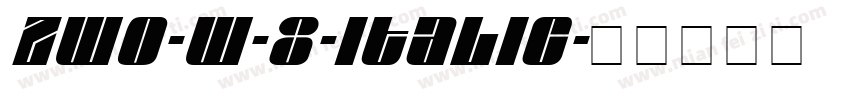 Zwo-w-8-Italic字体转换