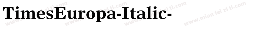 TimesEuropa-Italic字体转换