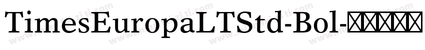 TimesEuropaLTStd-Bol字体转换
