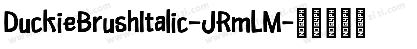 DuckieBrushItalic-JRmLM字体转换
