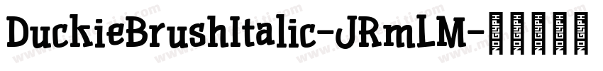 DuckieBrushItalic-JRmLM字体转换