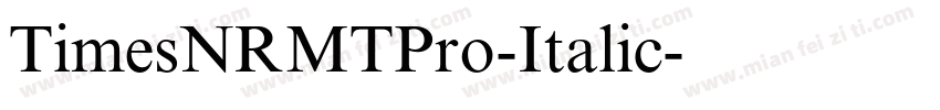 TimesNRMTPro-Italic字体转换