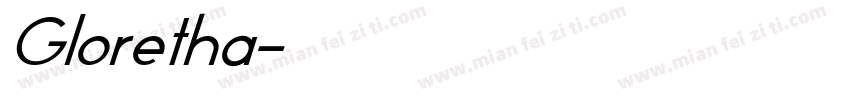 Gloretha字体转换