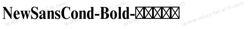NewSansCond-Bold字体转换