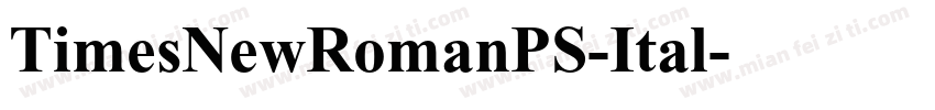 TimesNewRomanPS-Ital字体转换