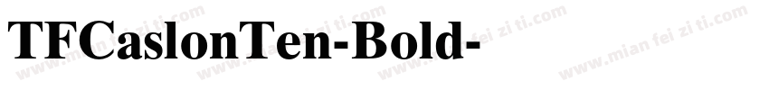 TFCaslonTen-Bold字体转换