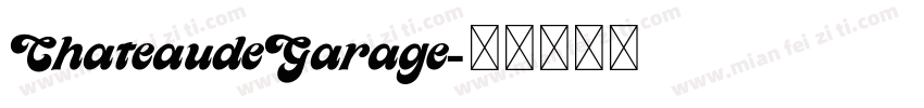 ChateaudeGarage字体转换