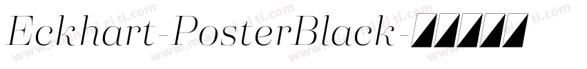 Eckhart-PosterBlack字体转换