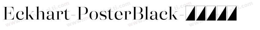 Eckhart-PosterBlack字体转换