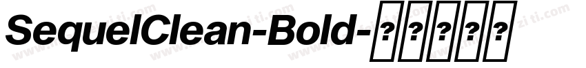 SequelClean-Bold字体转换