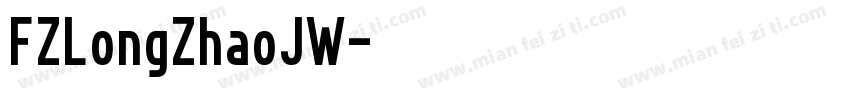 FZLongZhaoJW字体转换