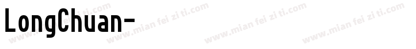 LongChuan字体转换