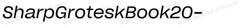 SharpGroteskBook20字体转换