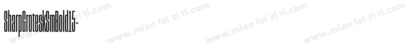 SharpGroteskSmBold15字体转换