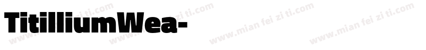 TitilliumWea字体转换