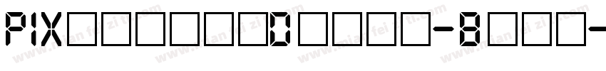 PIXymbolsDigit-Bold字体转换