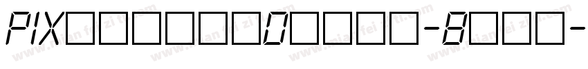 PIXymbolsDigit-Bold字体转换