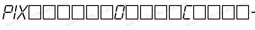 PIXymbolsDigitClock-BdIt字体转换