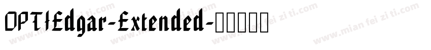 OPTIEdgar-Extended字体转换