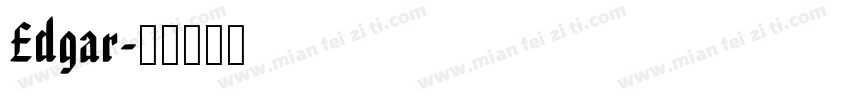 Edgar字体转换