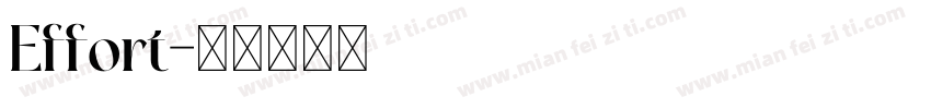 Effort字体转换