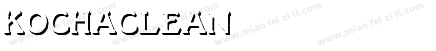 KochaClean字体转换