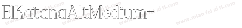 ElKatanaAltMedium字体转换