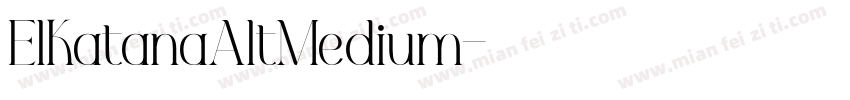 ElKatanaAltMedium字体转换