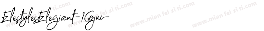 ElestylesElegiant-1Gjxv字体转换